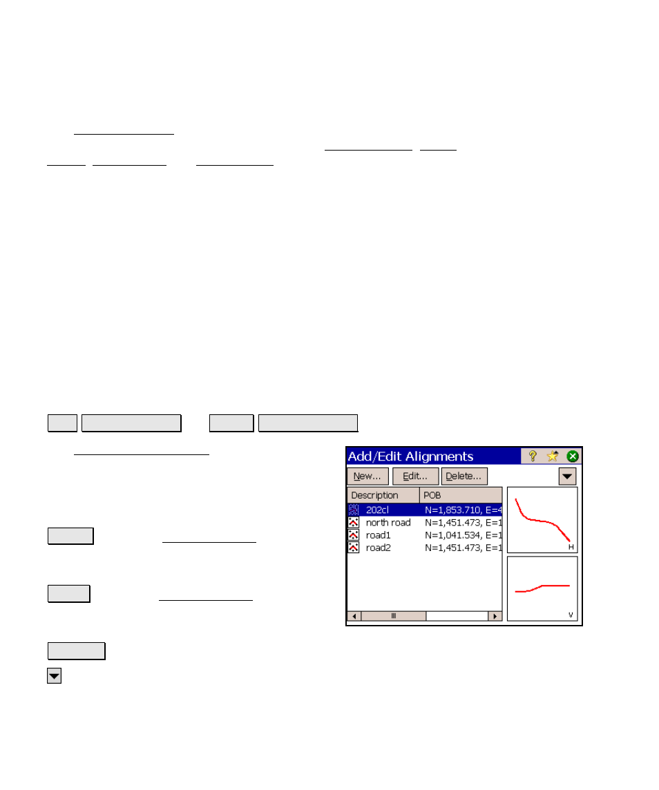 Edit alignments, Add / edit alignments | Spectra Precision Survey Pro v4.6 Ranger Reference Manual User Manual | Page 78 / 480