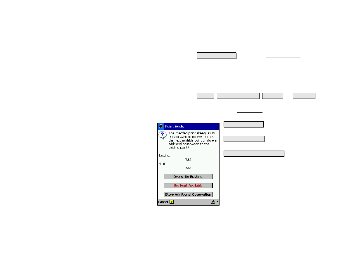 Point exists | Spectra Precision Survey Pro v4.5 Recon and Nomad Reference Manual User Manual | Page 131 / 469