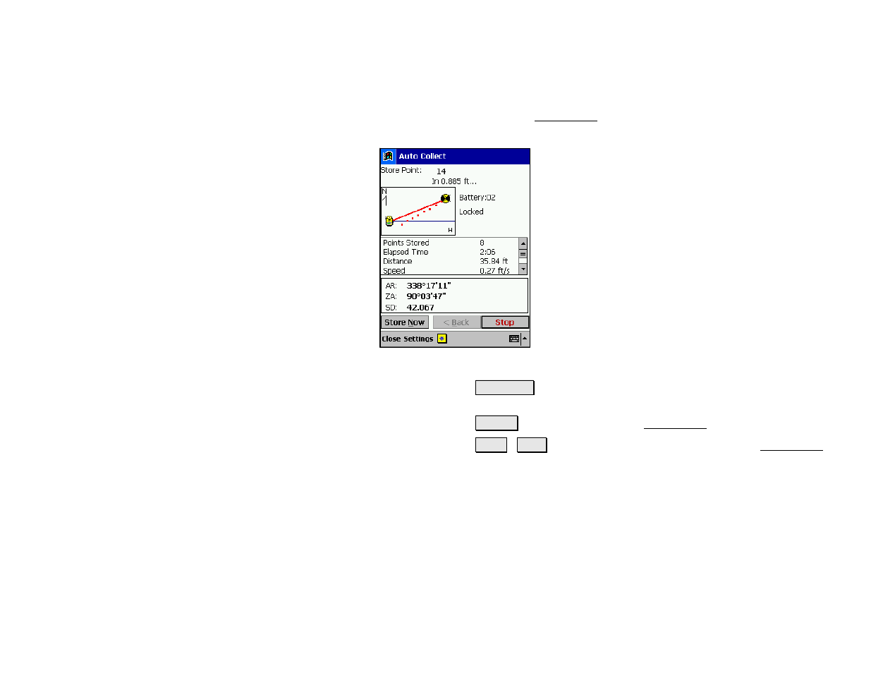 Auto collect – screen two | Spectra Precision Survey Pro v4.5 Recon and Nomad Reference Manual User Manual | Page 141 / 469