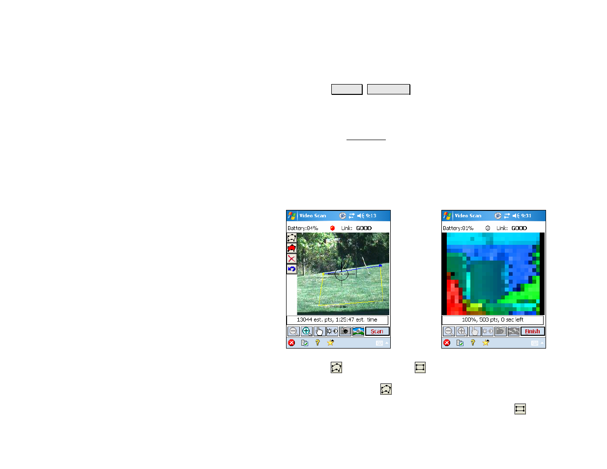 Video scan | Spectra Precision Survey Pro v4.5 Recon and Nomad Reference Manual User Manual | Page 149 / 469