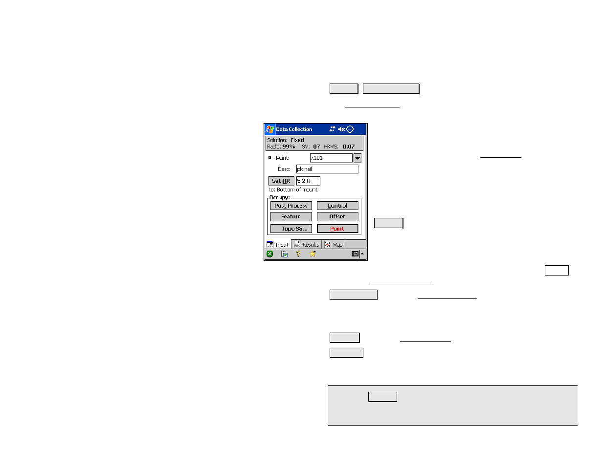 Data collection | Spectra Precision Survey Pro v4.5 Recon and Nomad Reference Manual User Manual | Page 195 / 469