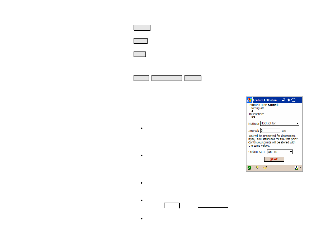 Feature collection screen | Spectra Precision Survey Pro v4.5 Recon and Nomad Reference Manual User Manual | Page 196 / 469