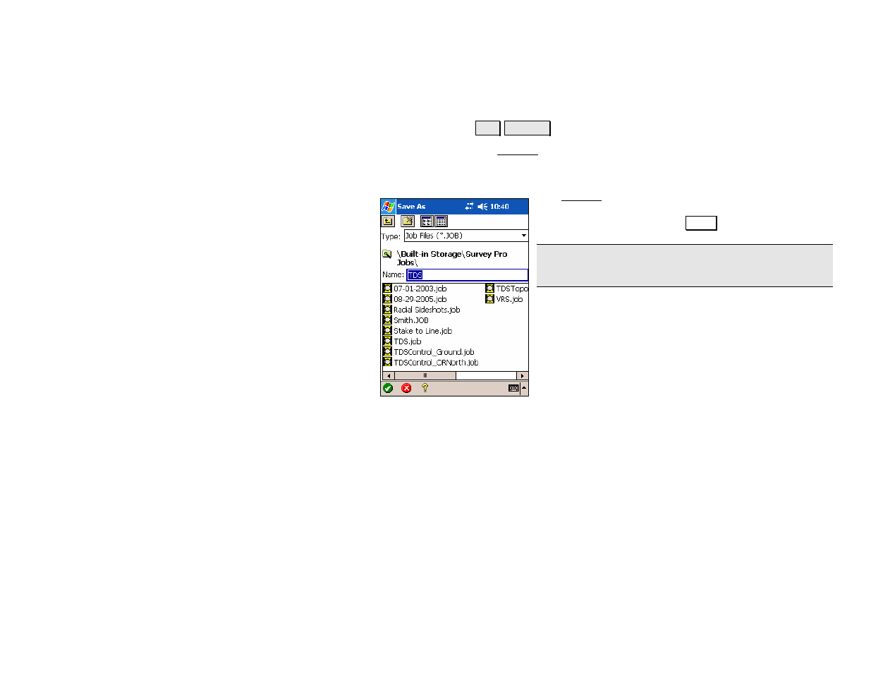Save as | Spectra Precision Survey Pro v4.5 Recon and Nomad Reference Manual User Manual | Page 23 / 469