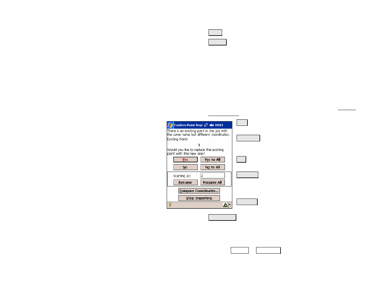 Confirm point replace | Spectra Precision Survey Pro v4.5 Recon and Nomad Reference Manual User Manual | Page 29 / 469