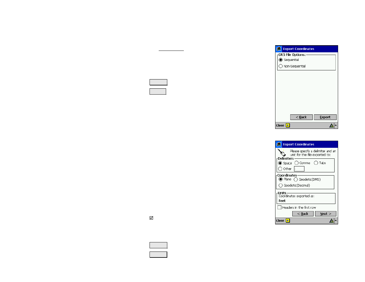 Export *.cr5 coordinates, Export *.txt coordinates | Spectra Precision Survey Pro v4.5 Recon and Nomad Reference Manual User Manual | Page 32 / 469