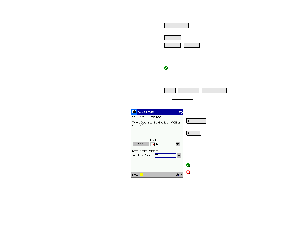 Add to map | Spectra Precision Survey Pro v4.5 Recon and Nomad Reference Manual User Manual | Page 371 / 469