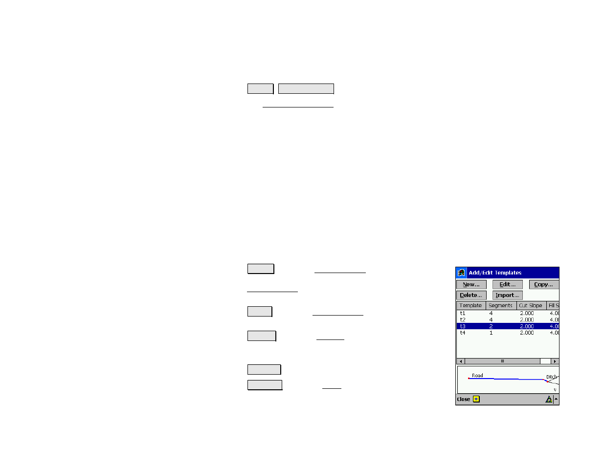 Add/edit templates | Spectra Precision Survey Pro v4.5 Recon and Nomad Reference Manual User Manual | Page 402 / 469