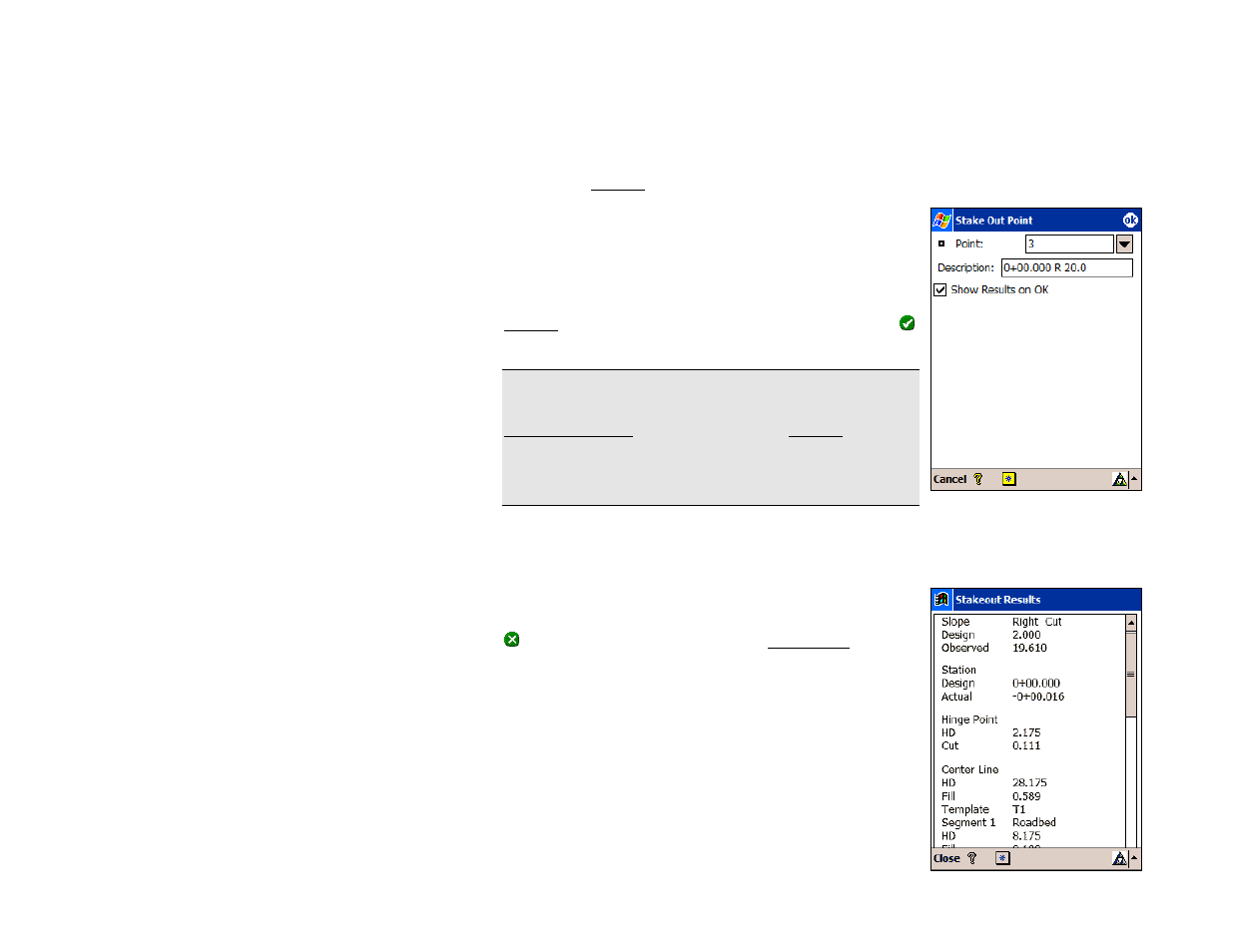 Stake road – screen five, Stake road – stakeout results | Spectra Precision Survey Pro v4.5 Recon and Nomad Reference Manual User Manual | Page 422 / 469