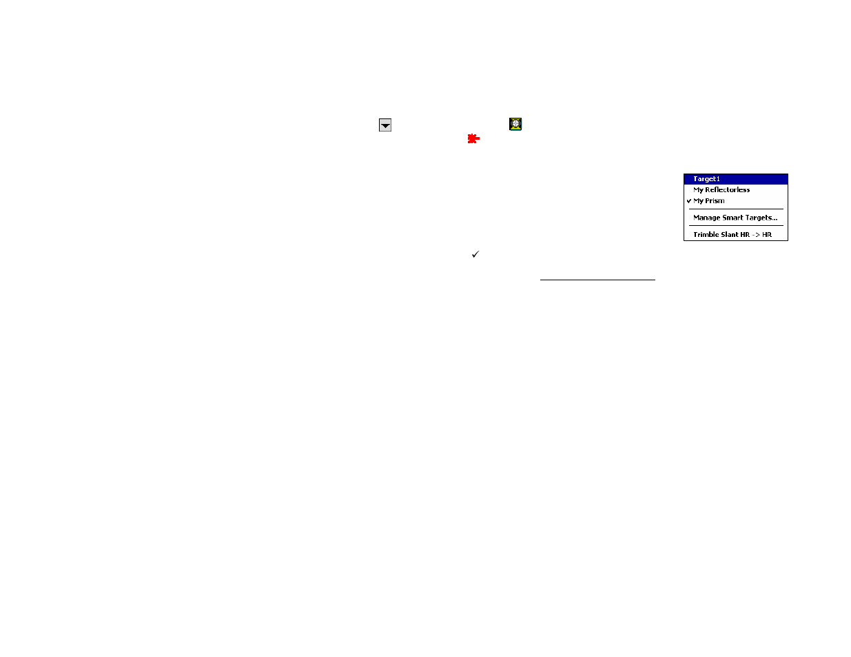 Smart targets, R-444) | Spectra Precision Survey Pro v4.5 Recon and Nomad Reference Manual User Manual | Page 452 / 469