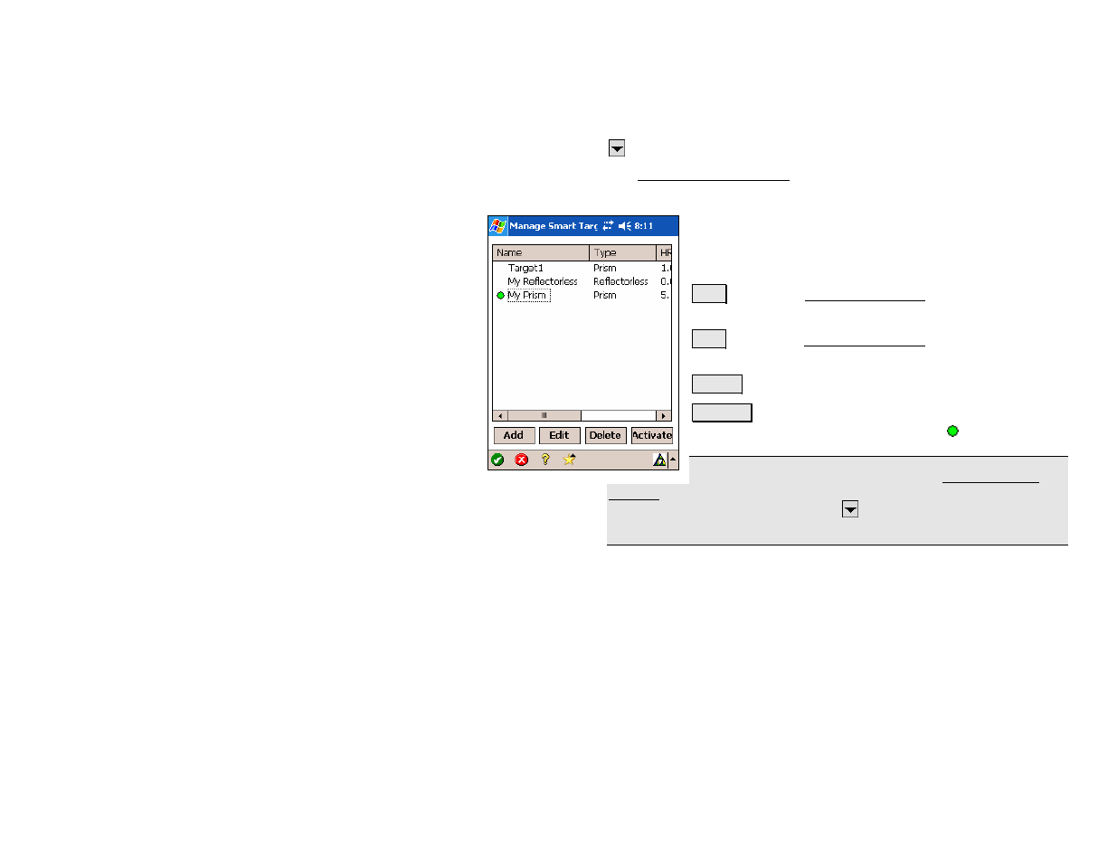 Manage smart targets | Spectra Precision Survey Pro v4.5 Recon and Nomad Reference Manual User Manual | Page 453 / 469