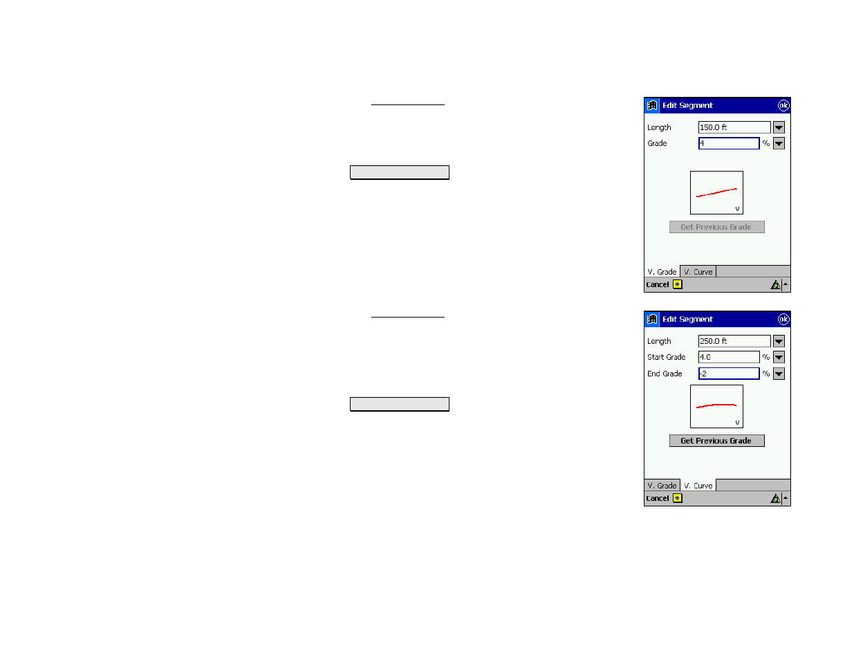 Edit segment – vertical grade card, Edit segment – vertical curve | Spectra Precision Survey Pro v4.5 Recon and Nomad Reference Manual User Manual | Page 80 / 469