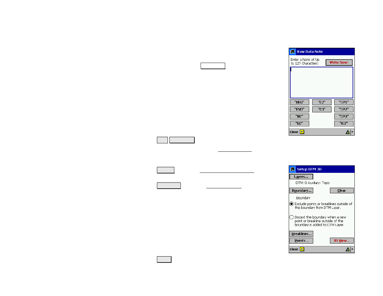 Raw data note, View dtm | Spectra Precision Survey Pro v4.5 Recon and Nomad Reference Manual User Manual | Page 86 / 469