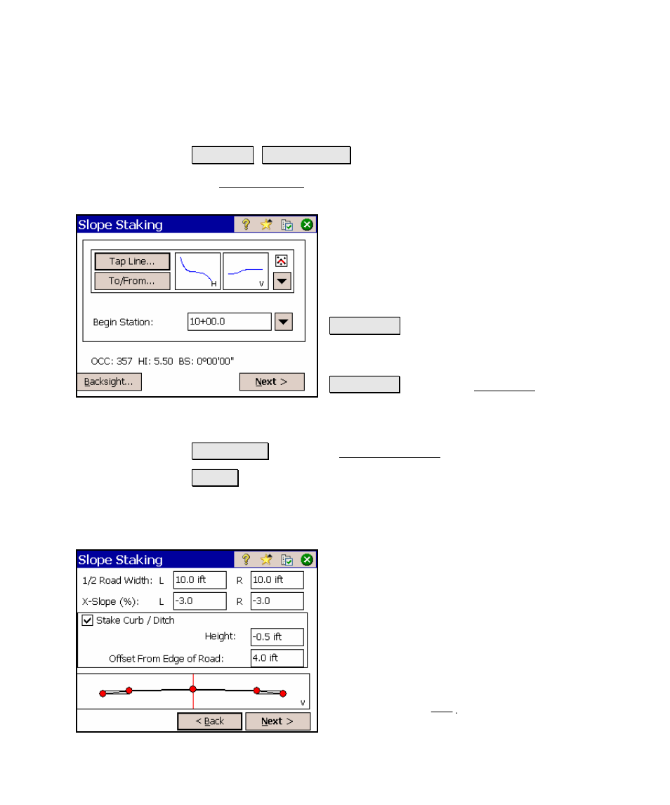 Slope staking, Slope staking – screen two | Spectra Precision Survey Pro v4.5 Ranger Reference Manual User Manual | Page 301 / 475
