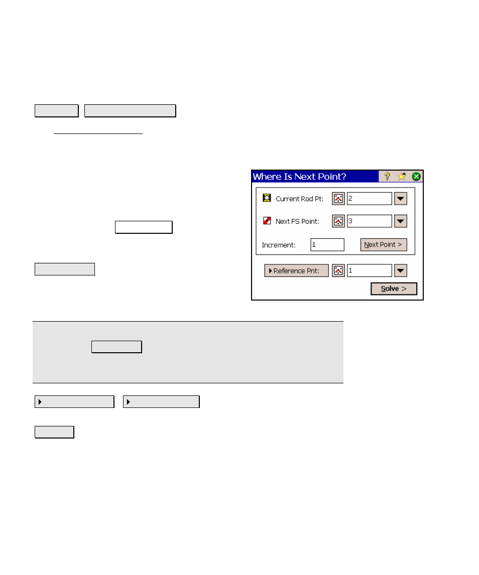 Where is next point, Stake list of points screen | Spectra Precision Survey Pro v4.5 Ranger Reference Manual User Manual | Page 338 / 475