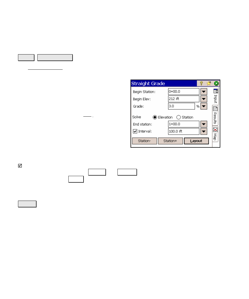 Straight grade, Results | Spectra Precision Survey Pro v4.5 Ranger Reference Manual User Manual | Page 402 / 475