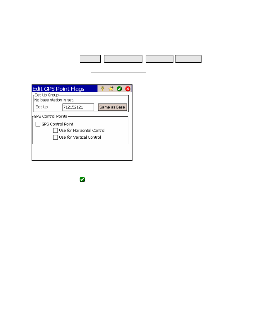 Edit gps point flags screen | Spectra Precision Survey Pro v4.5 Ranger Reference Manual User Manual | Page 71 / 475