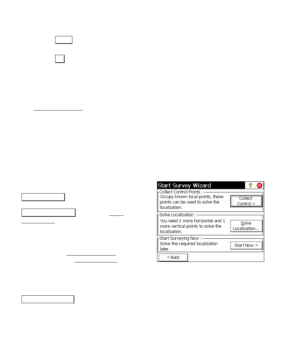 Start gps survey - solve localization | Spectra Precision Survey Pro v4.5 Ranger User Manual User Manual | Page 256 / 339