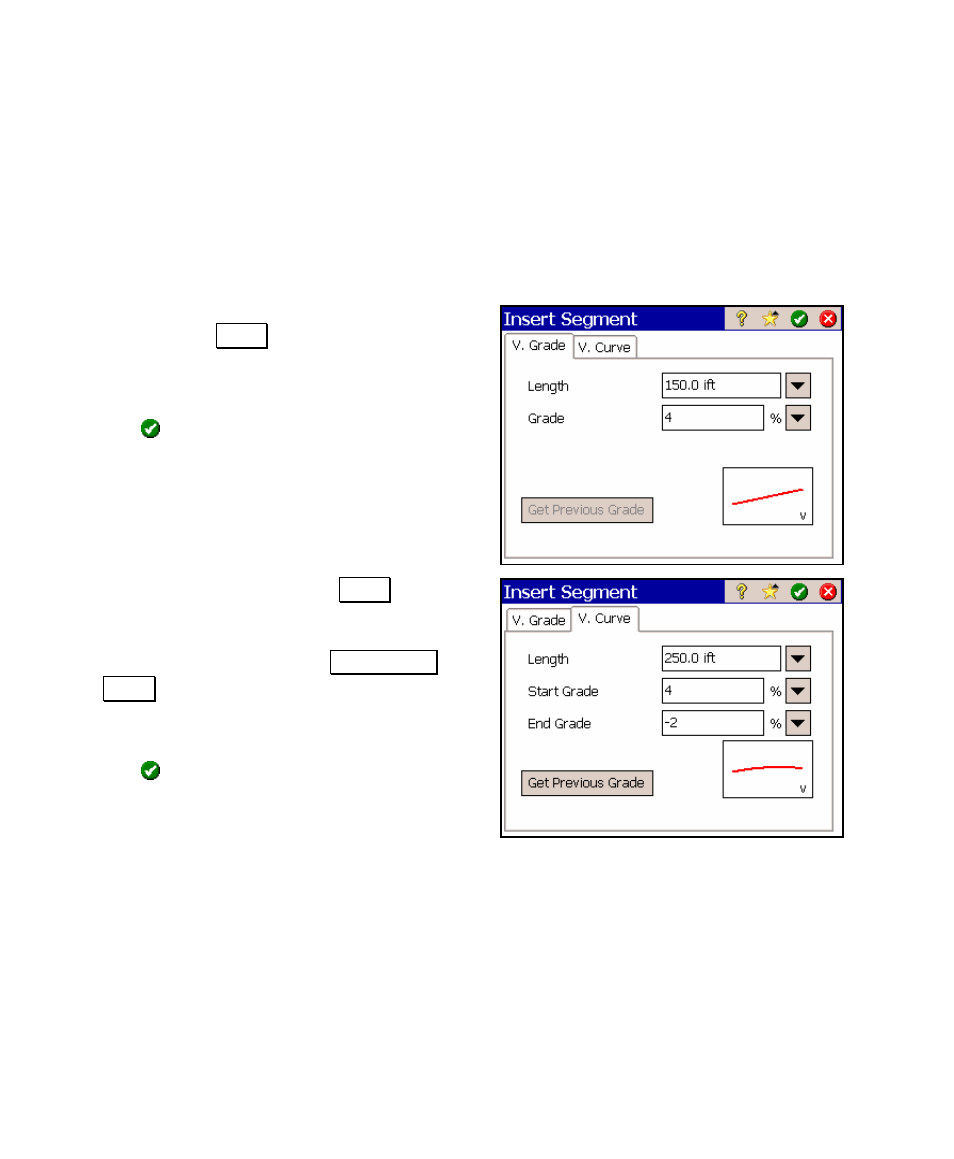 Vertical alignment | Spectra Precision Survey Pro v4.5 Ranger User Manual User Manual | Page 58 / 339