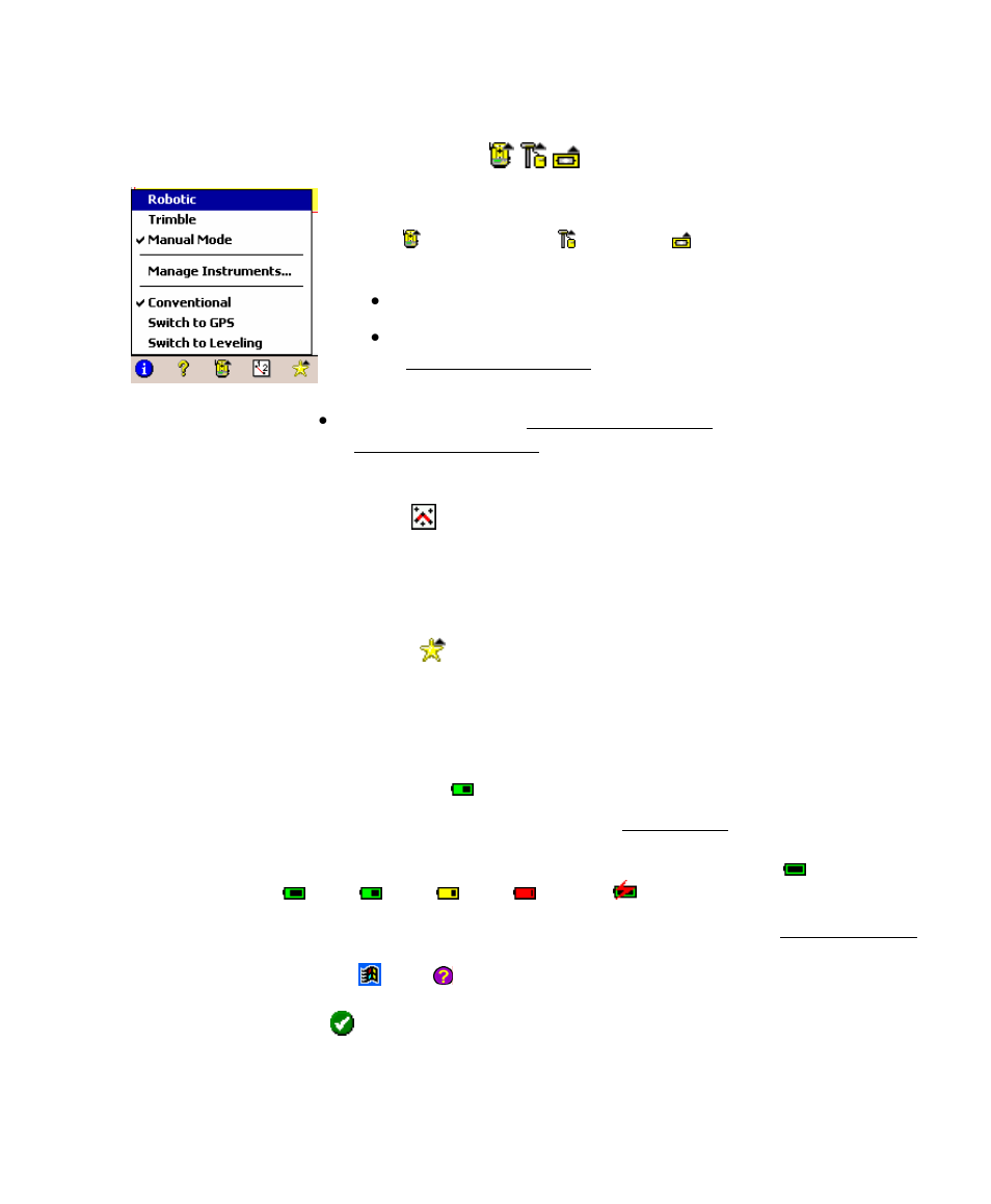 Surveying mode, Map view, Quick pick | Battery level | Spectra Precision Survey Pro v4.5 Recon and Nomad User Manual User Manual | Page 25 / 379
