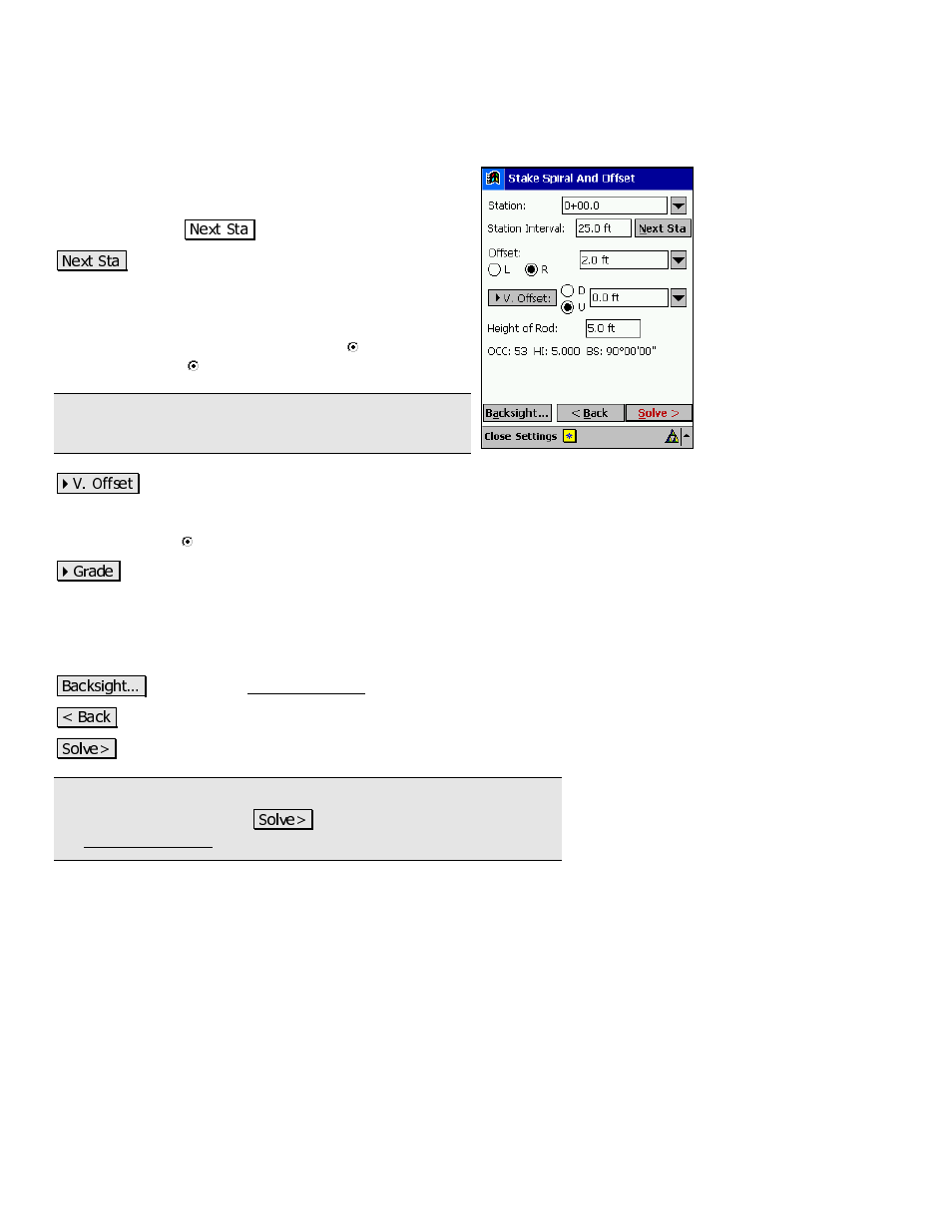 Stake spiral and offset – screen two | Spectra Precision Survey Pro v3.80 Recon iPAQ Reference Manual User Manual | Page 148 / 261