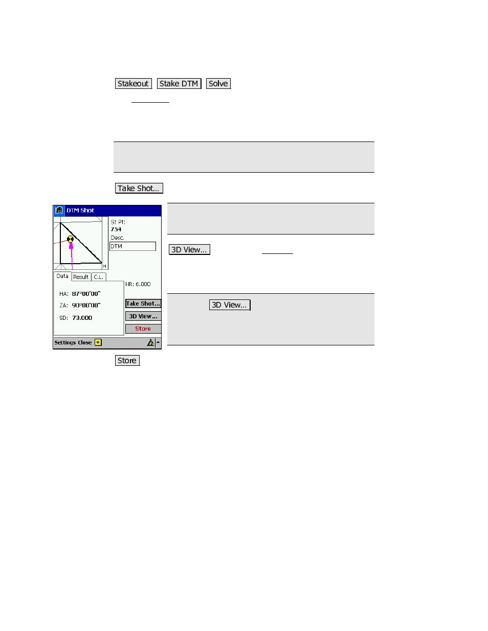 Dtm shot | Spectra Precision Survey Pro v3.80 Recon iPAQ Reference Manual User Manual | Page 159 / 261