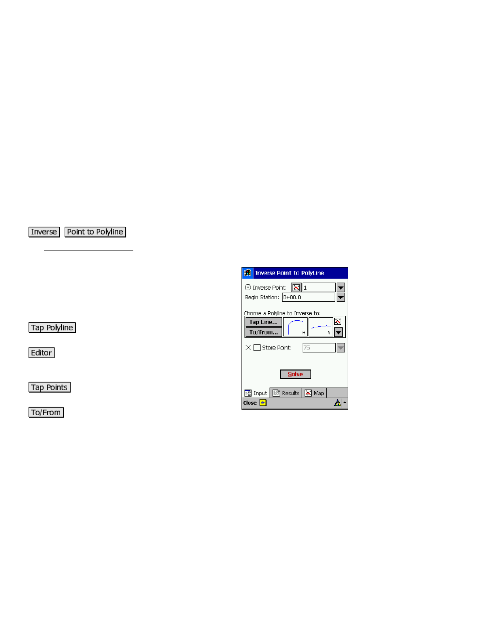 Inverse point to polyline | Spectra Precision Survey Pro v3.80 Recon iPAQ Reference Manual User Manual | Page 168 / 261