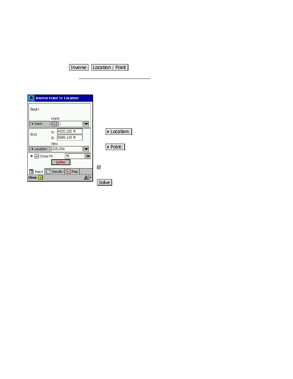 Inverse point to location / point | Spectra Precision Survey Pro v3.80 Recon iPAQ Reference Manual User Manual | Page 171 / 261