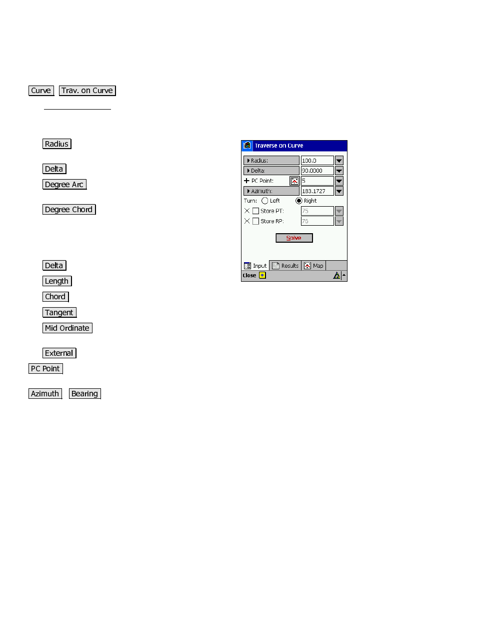 Traverse on curve | Spectra Precision Survey Pro v3.80 Recon iPAQ Reference Manual User Manual | Page 202 / 261