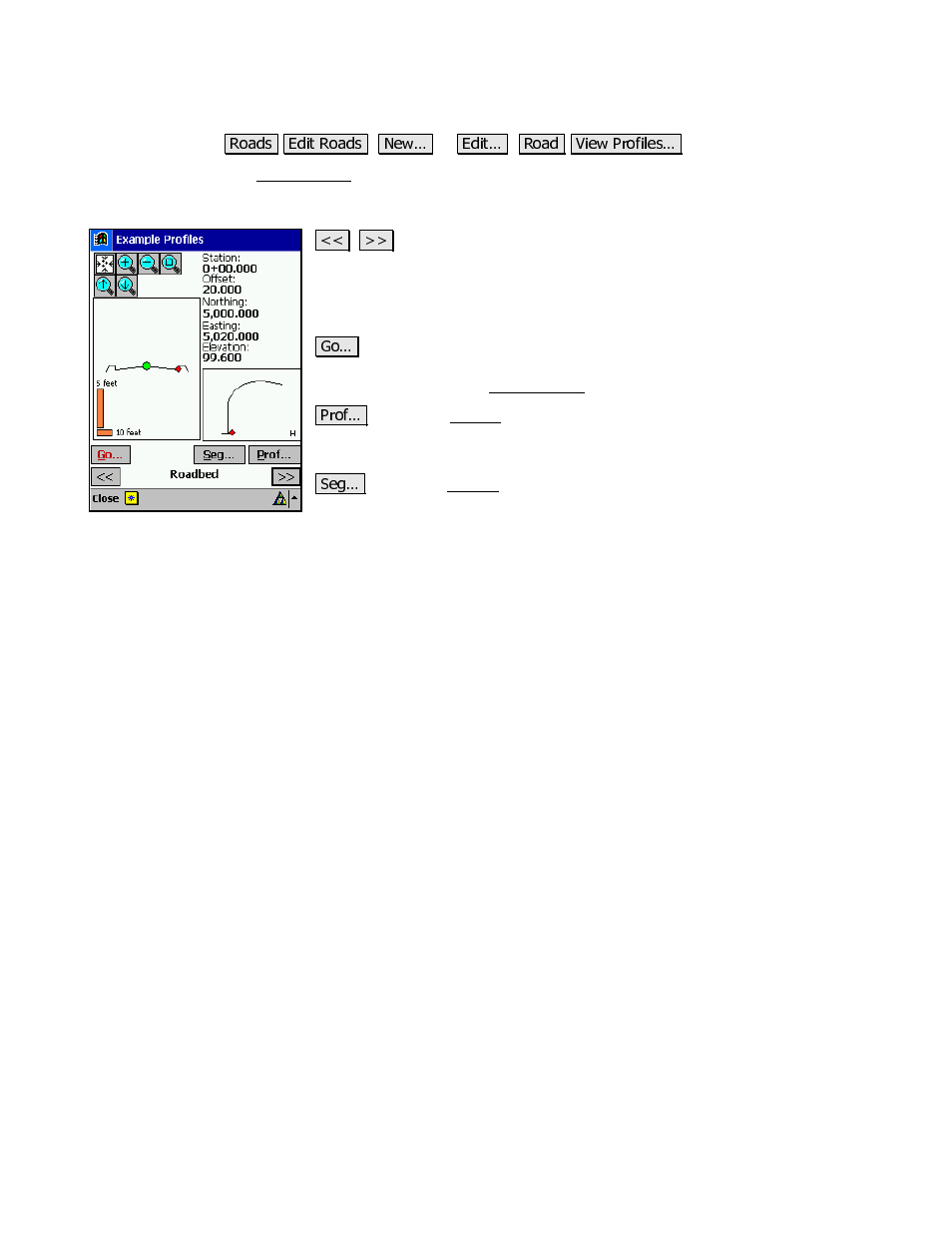 Road profiles screen | Spectra Precision Survey Pro v3.80 Recon iPAQ Reference Manual User Manual | Page 221 / 261