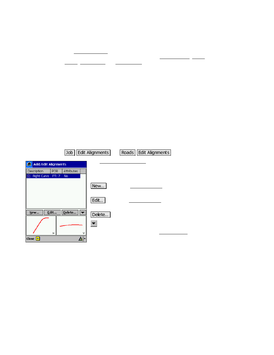 Edit alignments, Add / edit alignments | Spectra Precision Survey Pro v3.80 Recon iPAQ Reference Manual User Manual | Page 57 / 261