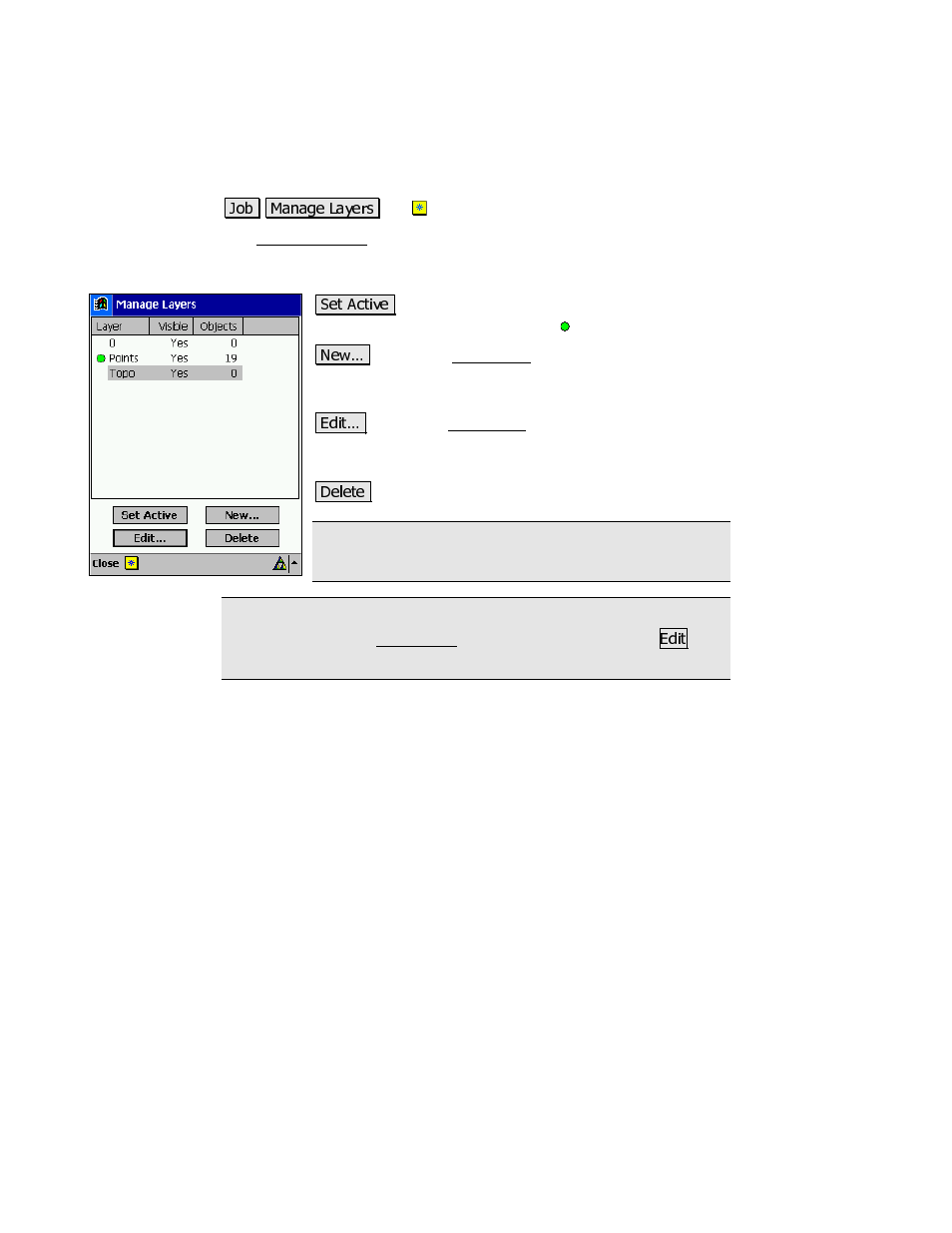 Manage layers | Spectra Precision Survey Pro v3.80 Recon iPAQ Reference Manual User Manual | Page 77 / 261