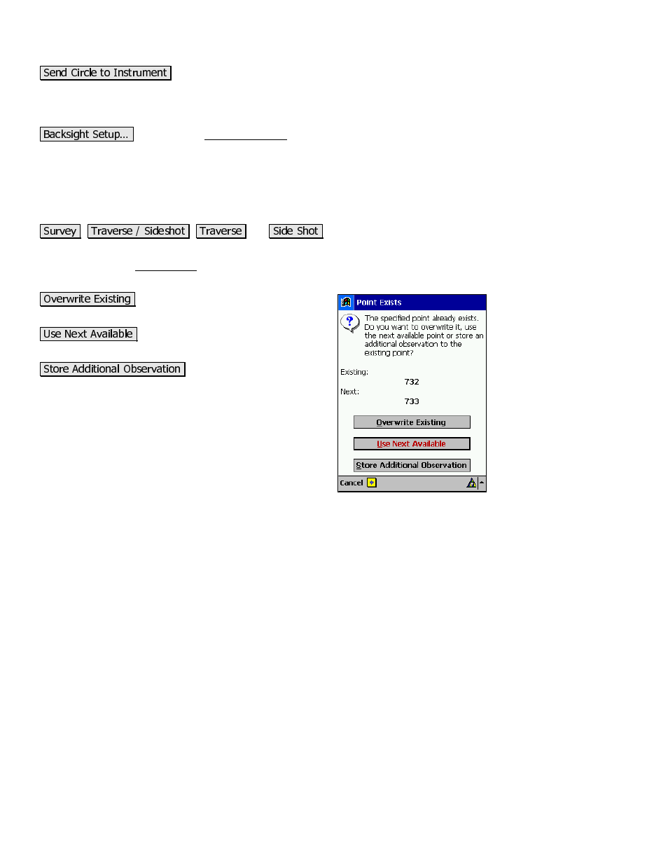 Point exists screen | Spectra Precision Survey Pro v3.80 Recon iPAQ Reference Manual User Manual | Page 90 / 261