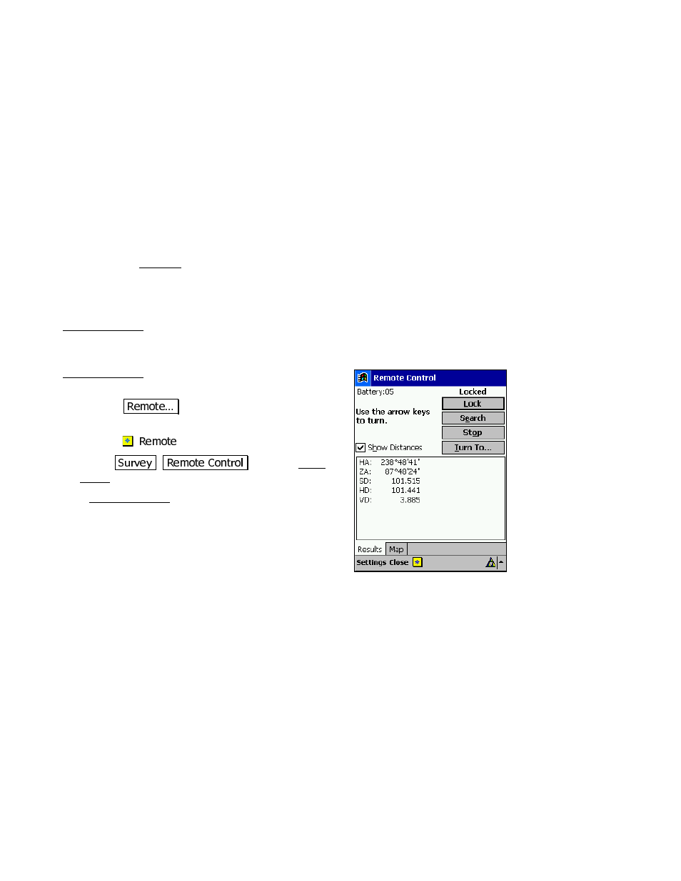 Remote control, The remote control screen | Spectra Precision Survey Pro v3.80 Recon iPAQ User Manual User Manual | Page 146 / 178