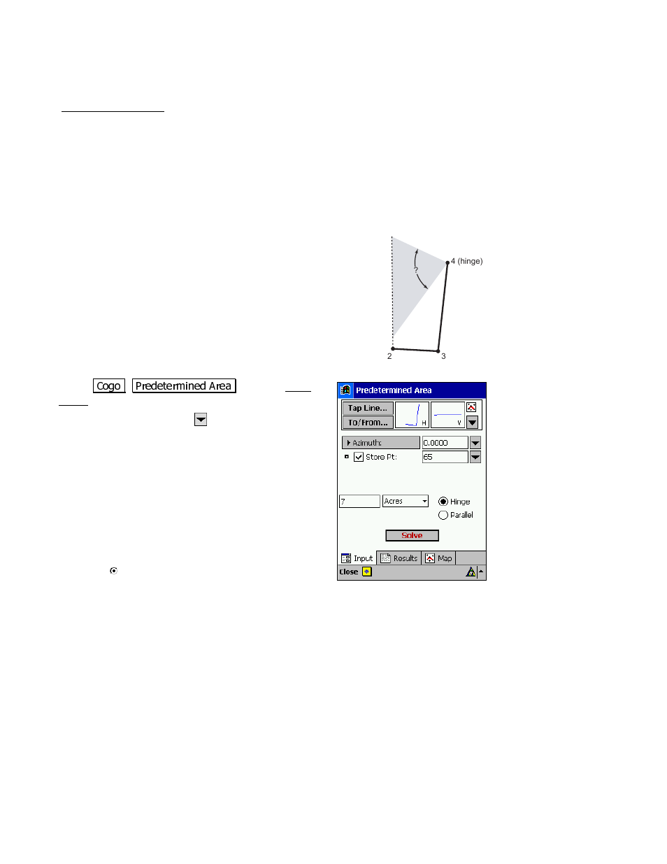 Predetermined area, Hinge method | Spectra Precision Survey Pro v3.80 Recon iPAQ User Manual User Manual | Page 160 / 178