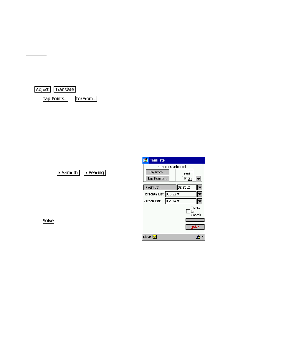 Translate adjustment, Translate by distance and direction | Spectra Precision Survey Pro v3.80 Recon iPAQ User Manual User Manual | Page 172 / 178