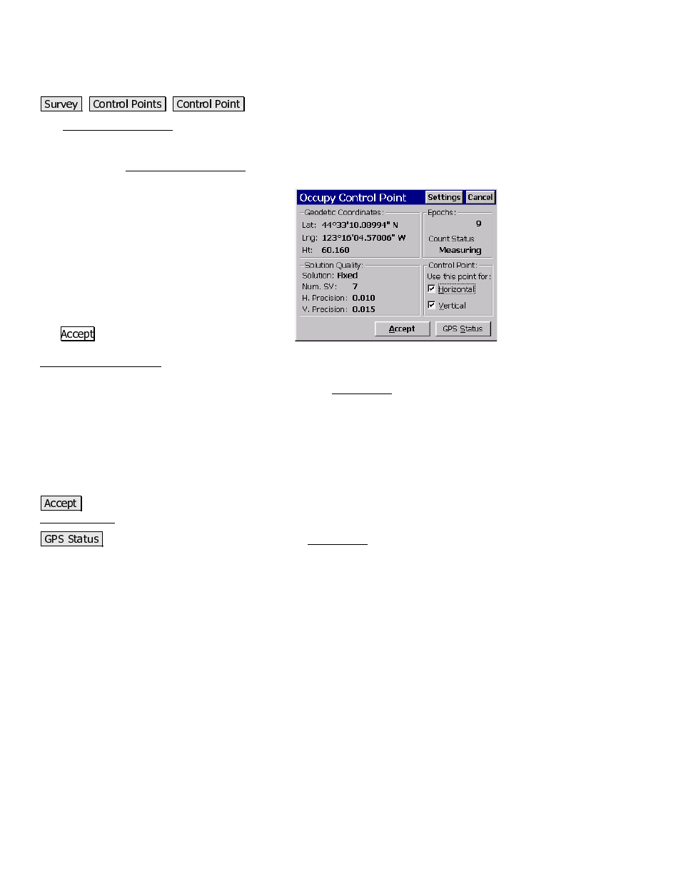 Occupy control point screen | Spectra Precision Survey Pro CE v3.80 Ranger GPS Reference Manual User Manual | Page 32 / 93