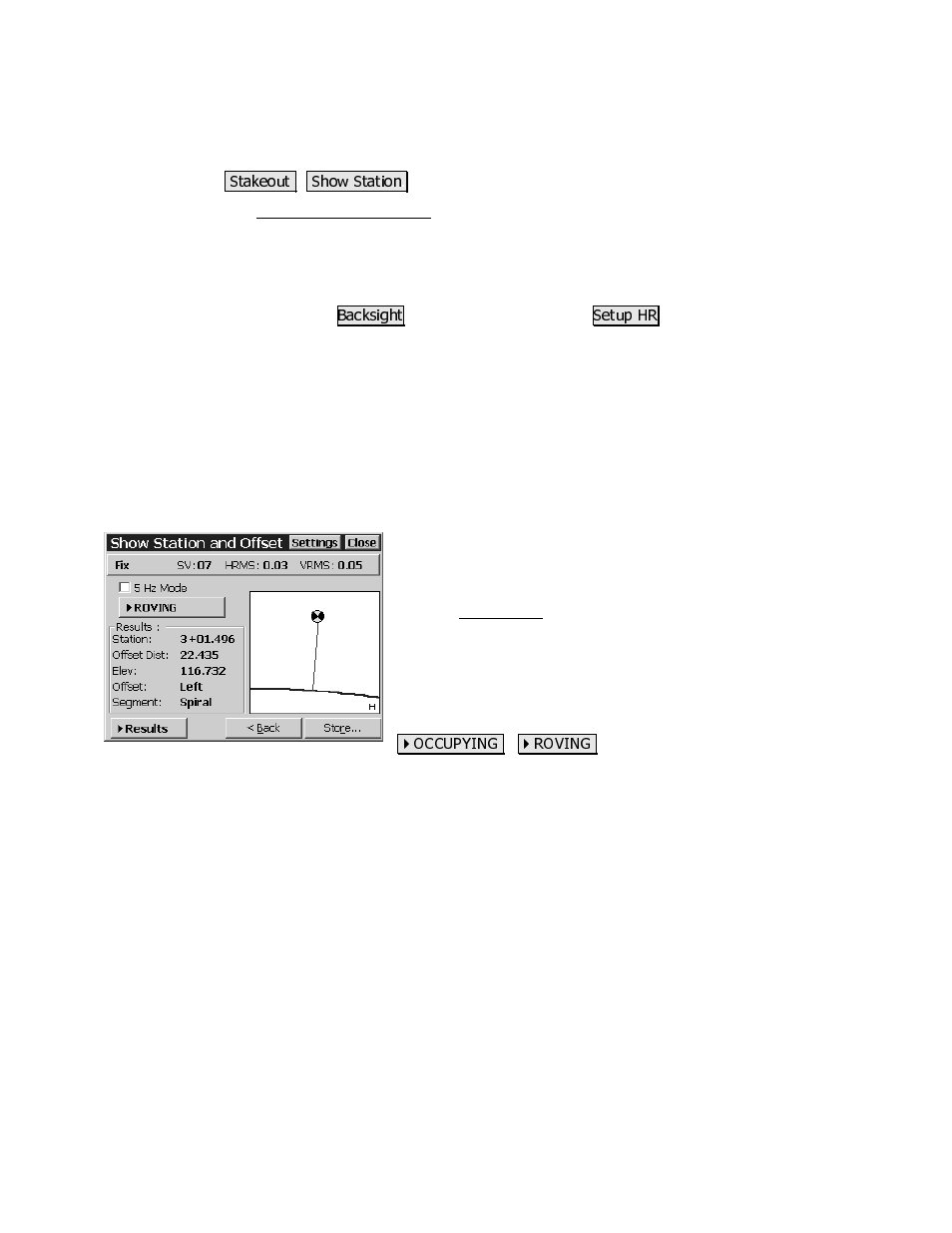Show station and offset, Show station – screen two | Spectra Precision Survey Pro CE v3.80 Ranger GPS Reference Manual User Manual | Page 85 / 93