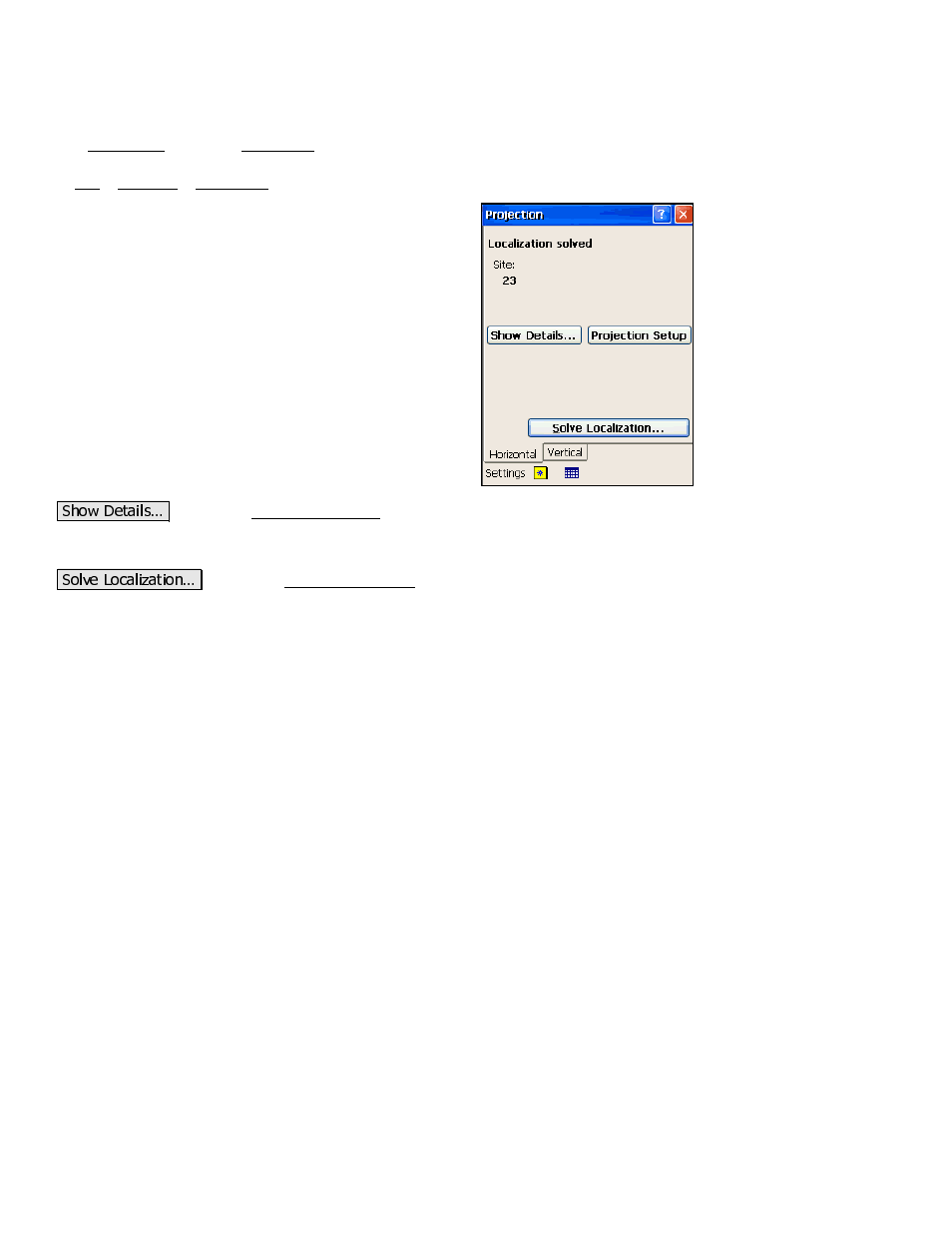 Ground - tds localization | Spectra Precision Survey Pro 3.80 Recon GPS Reference Manual User Manual | Page 48 / 99