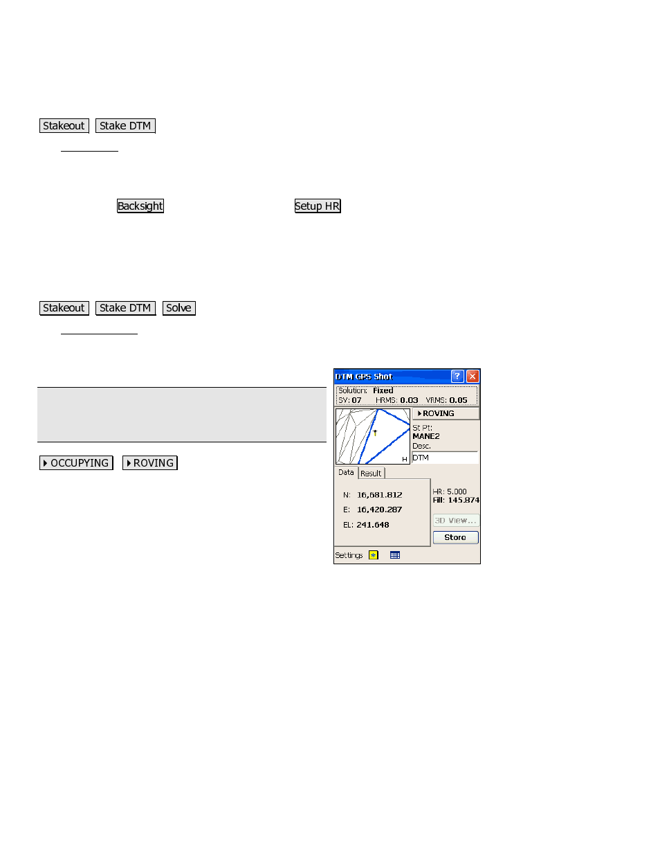 Stake dtm, Dtm gps shot | Spectra Precision Survey Pro 3.80 Recon GPS Reference Manual User Manual | Page 92 / 99