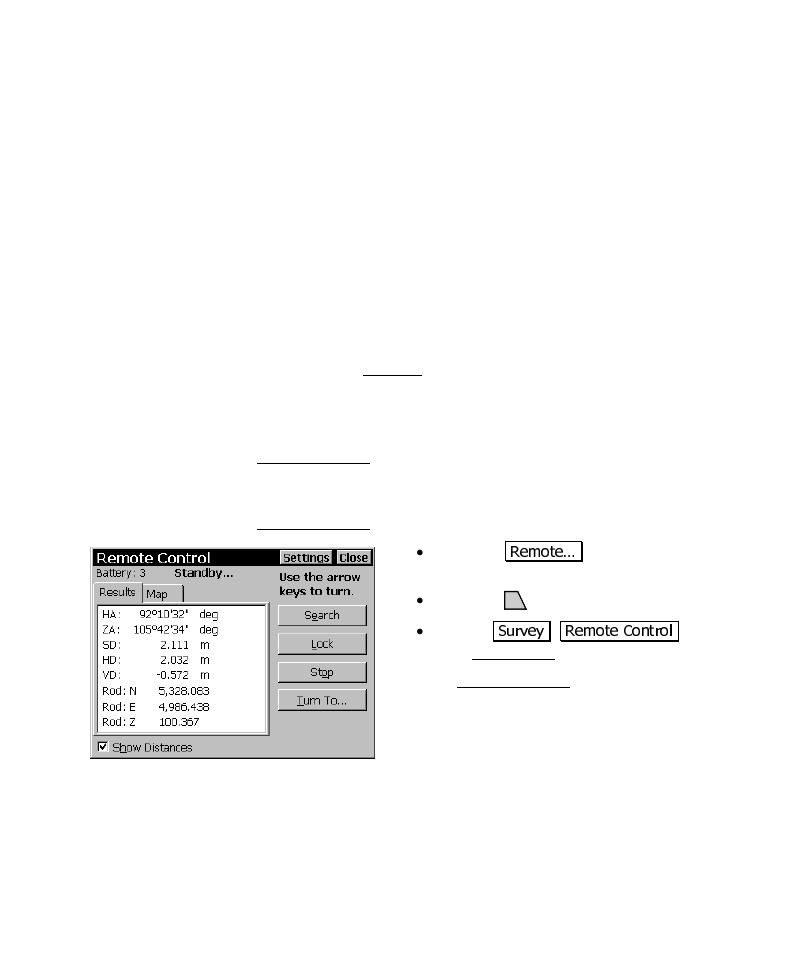Remote control, The remote control screen | Spectra Precision Survey Pro CE v3.6 User Manual User Manual | Page 121 / 407