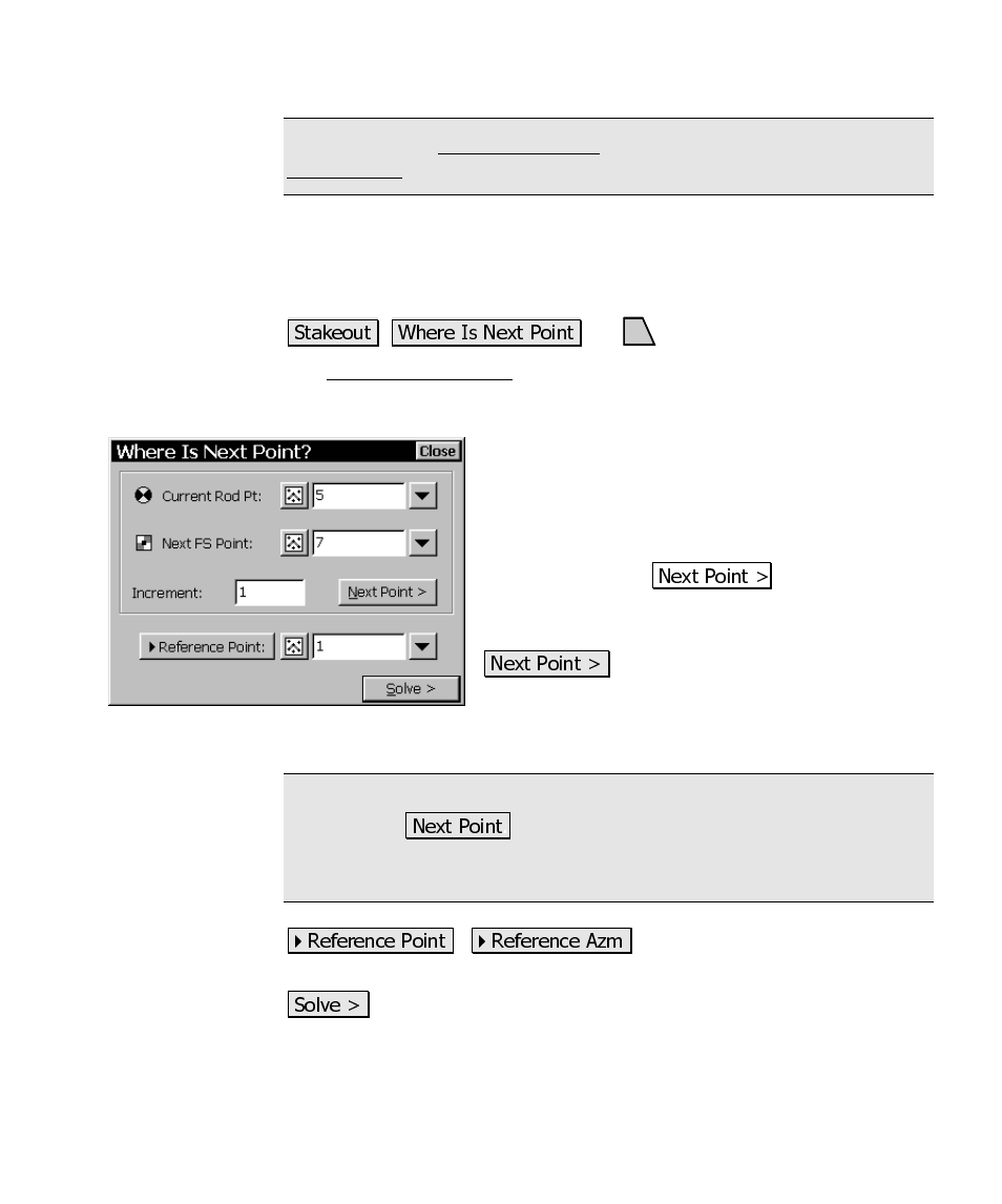 Where is next point | Spectra Precision Survey Pro CE v3.6 User Manual User Manual | Page 308 / 407