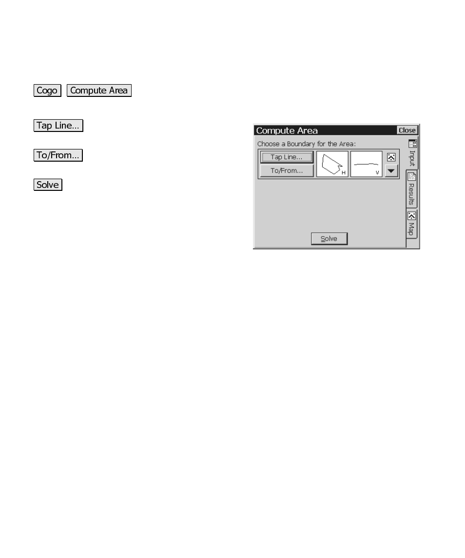 Compute area, Results | Spectra Precision Survey Pro CE v3.6 User Manual User Manual | Page 325 / 407