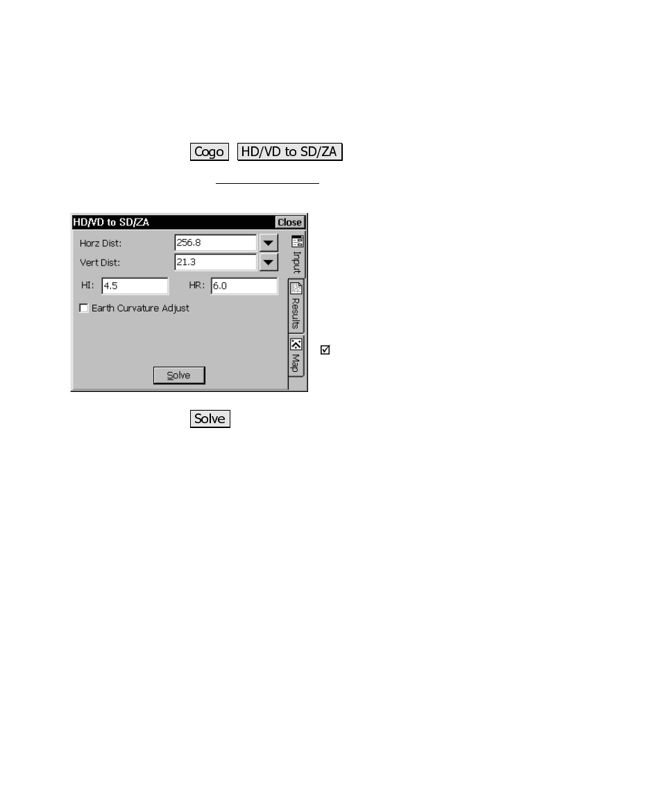 Hd/vd to sd/za, Results | Spectra Precision Survey Pro CE v3.6 User Manual User Manual | Page 332 / 407