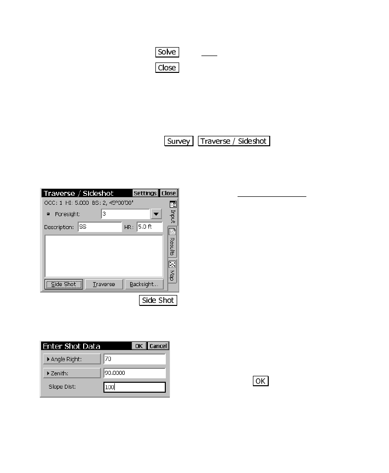 Performing a side shot | Spectra Precision Survey Pro CE v3.6 User Manual User Manual | Page 61 / 407