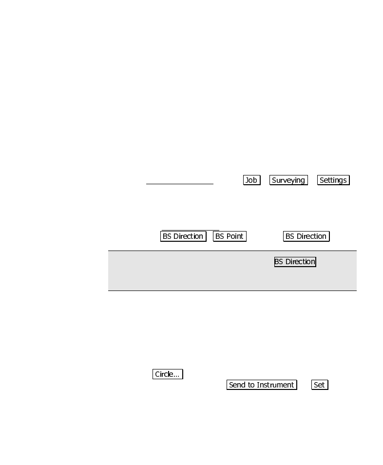 Surveying with true azimuths | Spectra Precision Survey Pro CE v3.6 User Manual User Manual | Page 71 / 407