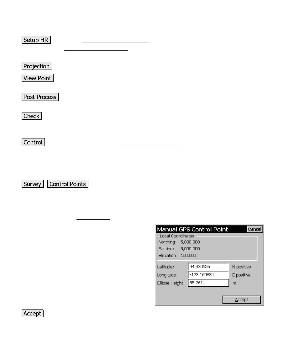 Manual entry gps | Spectra Precision Survey Pro CE v3.60 GPS User Manual User Manual | Page 125 / 187