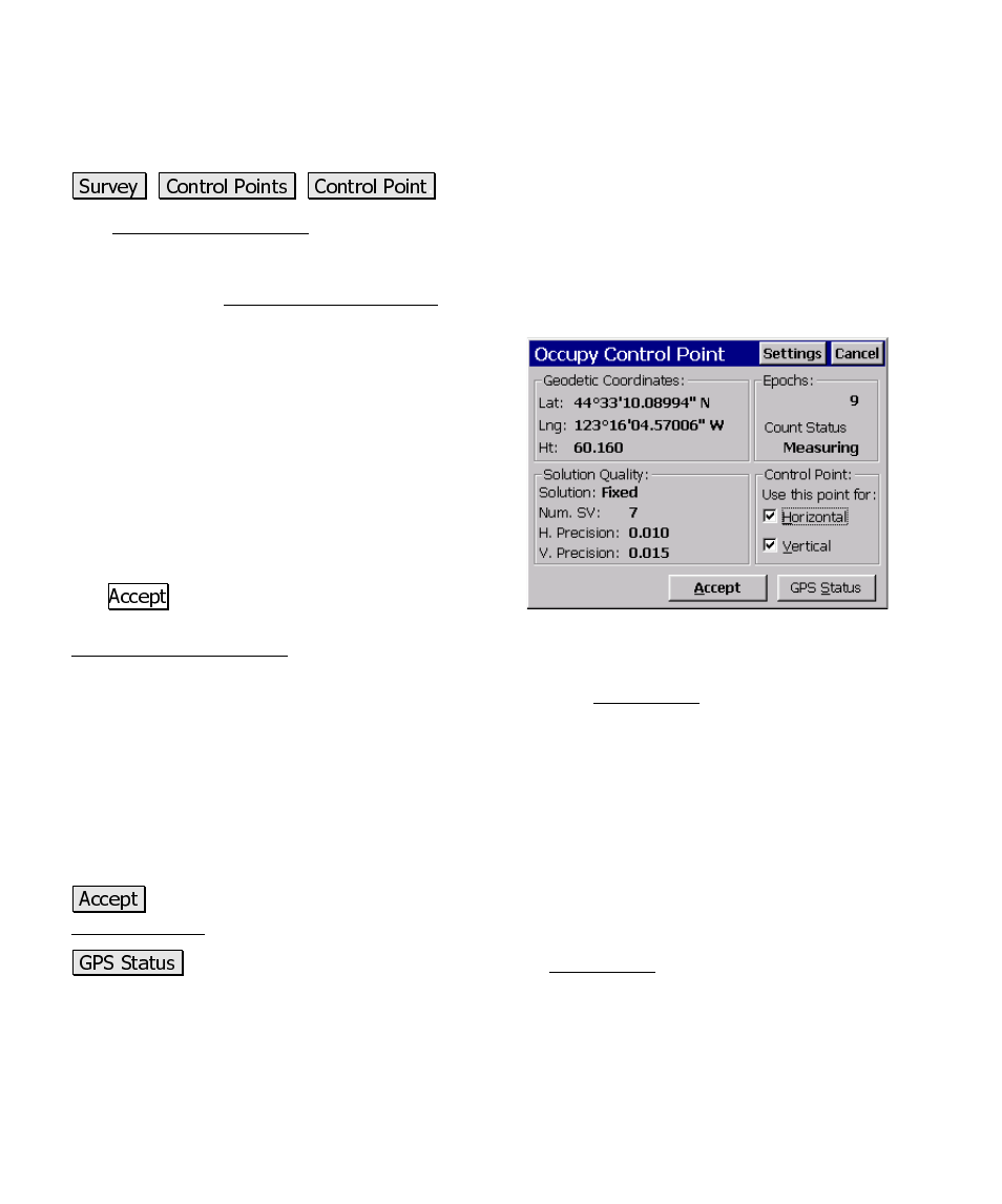 Occupy control point screen | Spectra Precision Survey Pro CE v3.60 GPS User Manual User Manual | Page 127 / 187