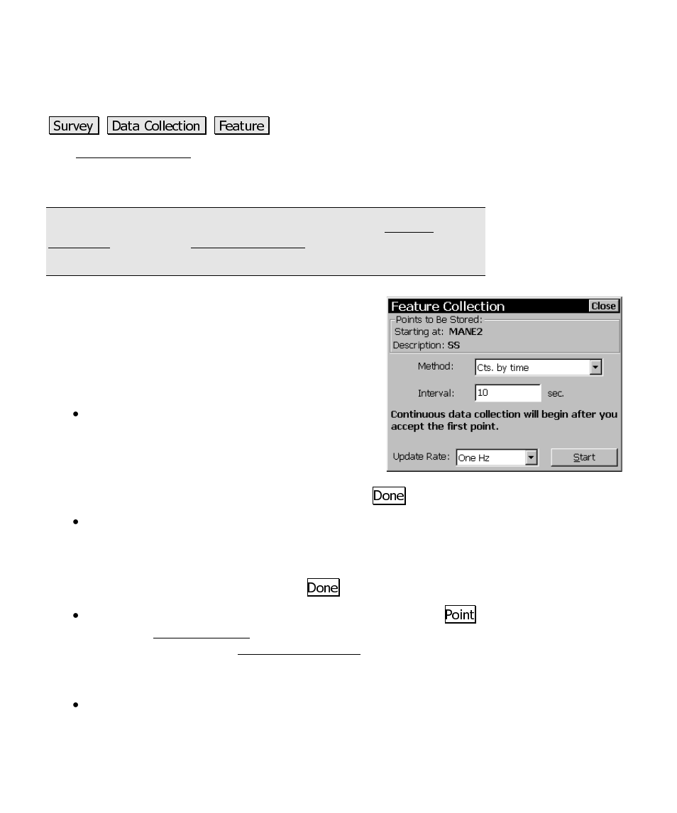 Feature collection screen | Spectra Precision Survey Pro CE v3.60 GPS User Manual User Manual | Page 129 / 187