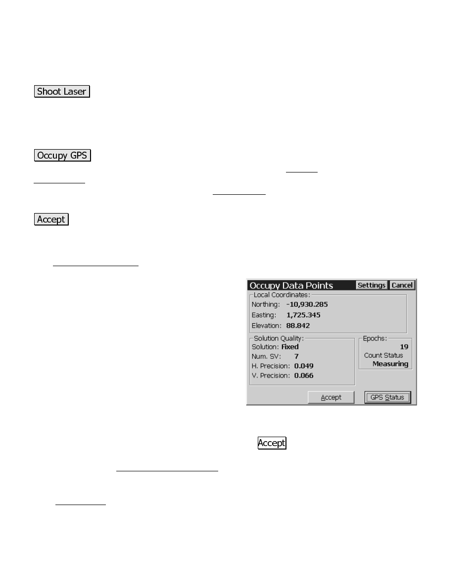 Occupy data points screen | Spectra Precision Survey Pro CE v3.60 GPS User Manual User Manual | Page 131 / 187