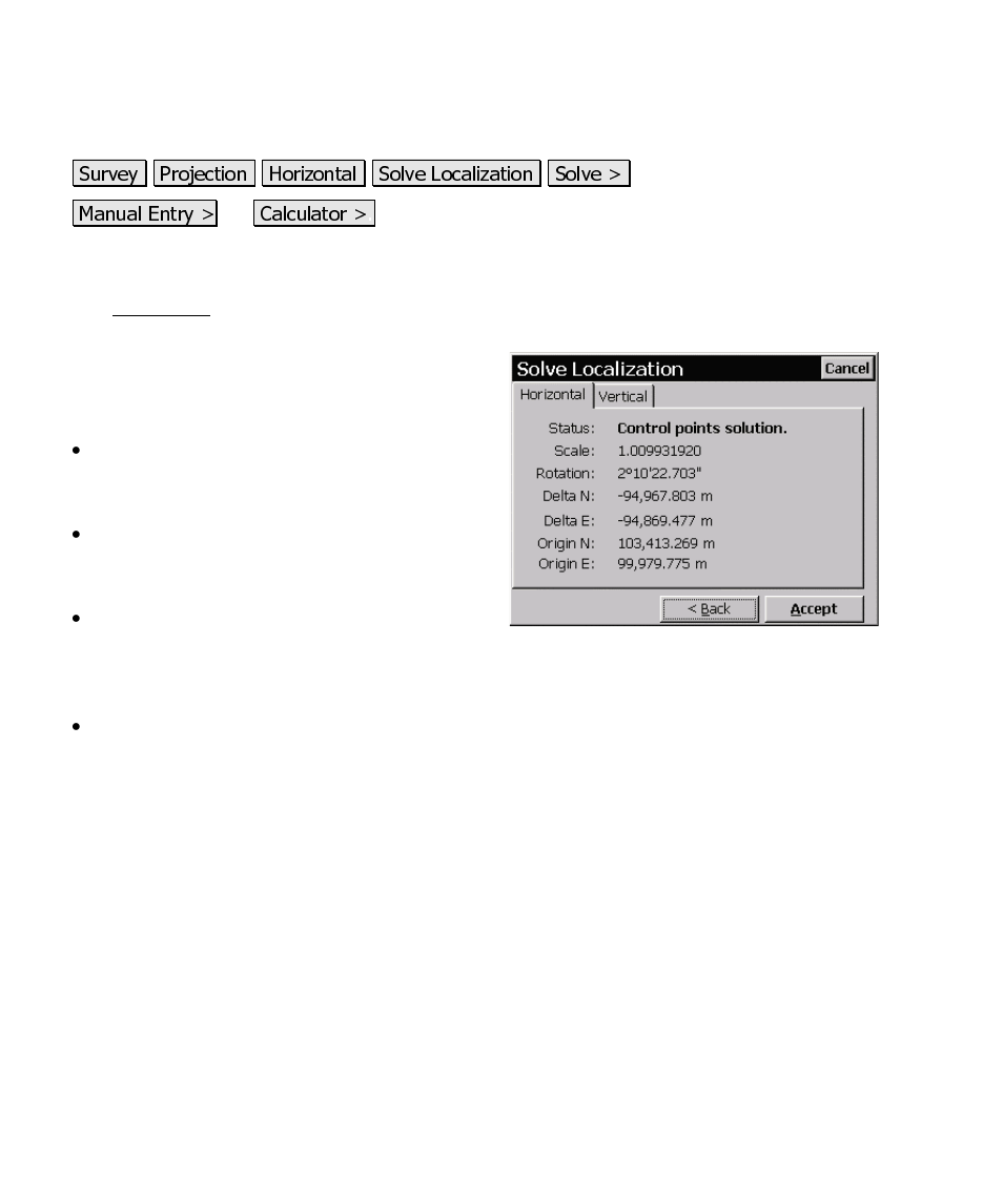 Solve localization – results | Spectra Precision Survey Pro CE v3.60 GPS User Manual User Manual | Page 149 / 187